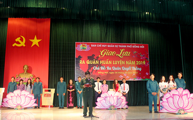 Ban chỉ huy Quân sự TP. Đồng Hới tổ chức giao lưu ra quân huấn luyện năm 2019.