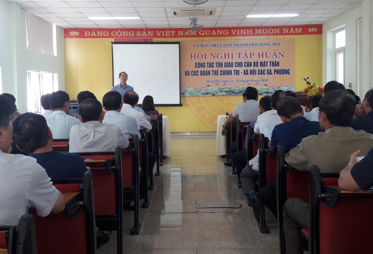 Hội nghị tập huấn, bồi dưỡng nghiệp vụ công tác tôn giáo cho cán bộ Mặt trận và các tổ chức chính trị - xã hội các xã, phường năm 2019