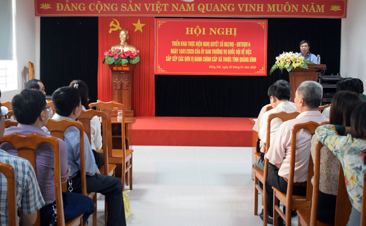 Đồng chí Lê Văn Phúc, Bí thư Thành ủy Đồng Hới phát biểu chỉ đạo triển khai Nghị quyết số 862/NQ-UBTVQH14 về việc sắp xếp các đơn vị hành chính cấp xã