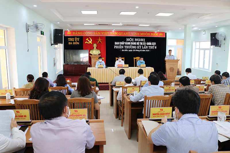 Phiên họp thường kỳ lần thứ 6, Ban chấp hành Đảng bộ thị xã Ba Đồn khóa XXV, nhiệm kỳ 2020-2025.
