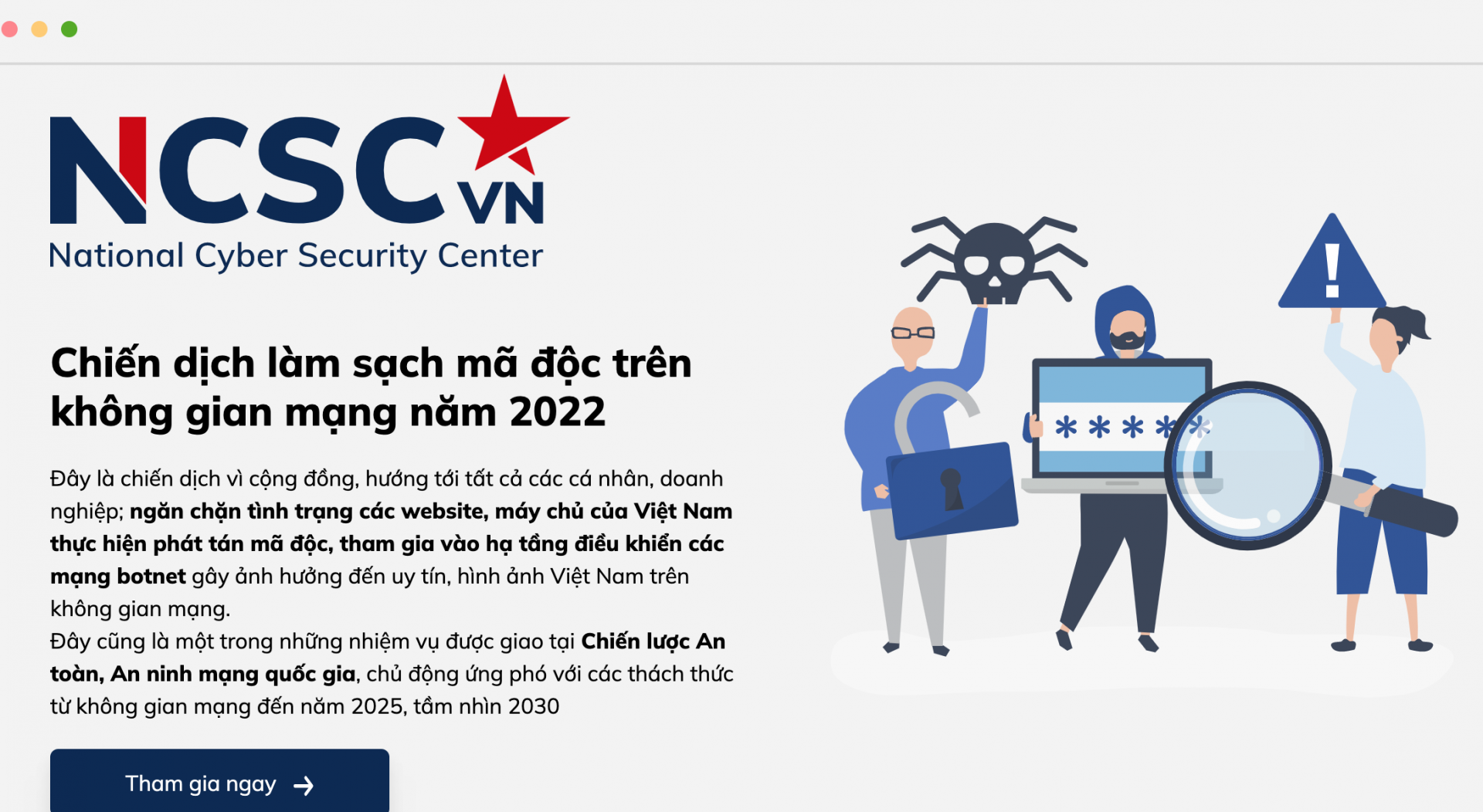 Trung tâm Giám sát an toàn không gian mạng quốc gia phát động chiến dịch toàn dân cùng quét sạch mã độc trên không gian mạng Việt Nam.