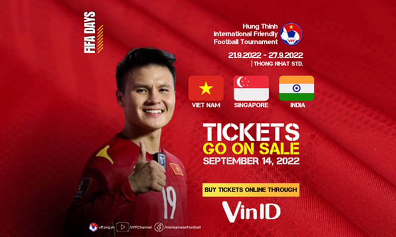 Giải bóng đá giao hữu quốc tế – Hưng Thịnh 2022 với sự tham gia của ĐT Việt Nam, ĐT Singapore và ĐT Ấn Độ từ ngày 21/9 đến ngày 27/9/2022.(Nguồn: VFF)