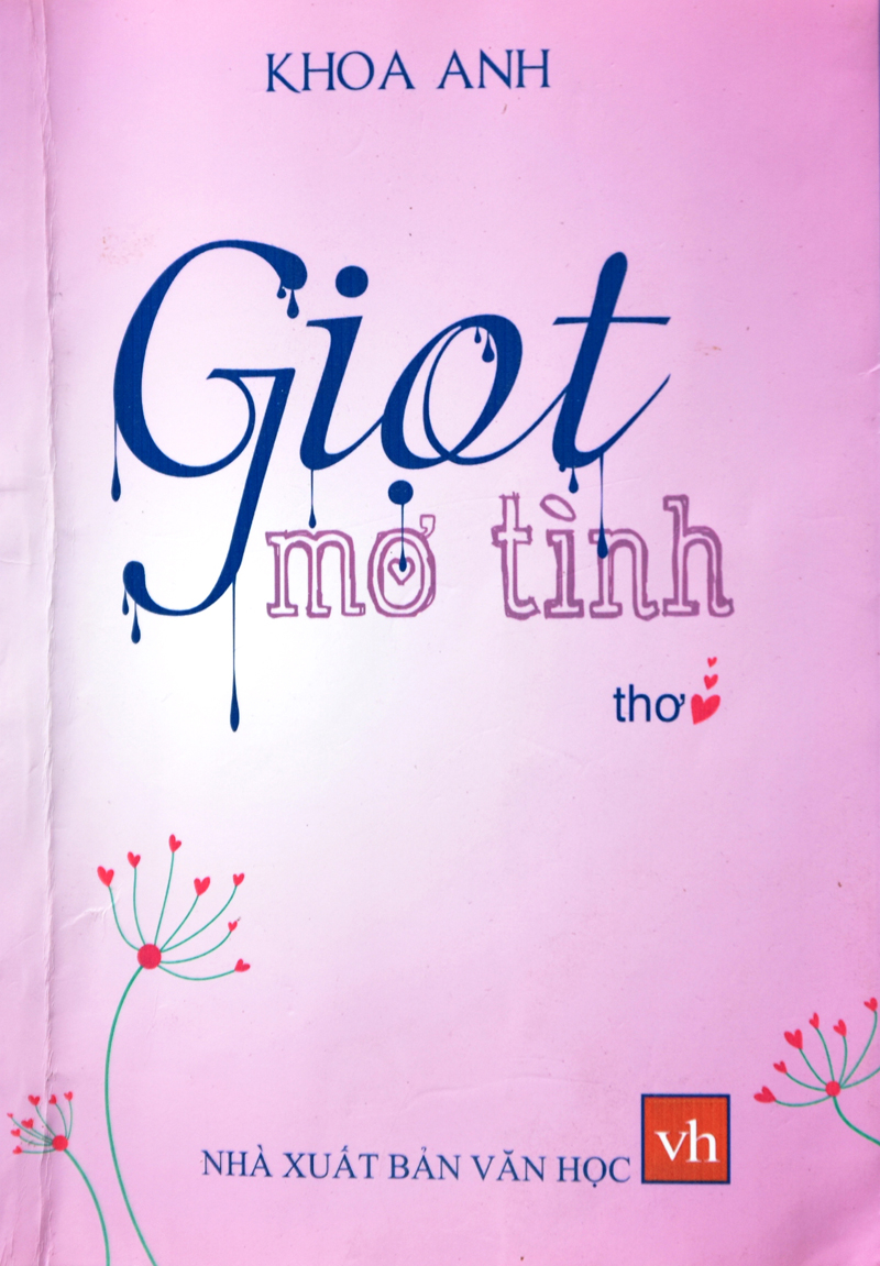 Trang bìa tập thơ “Giọt mơ tình” của tác giả Khoa Anh.