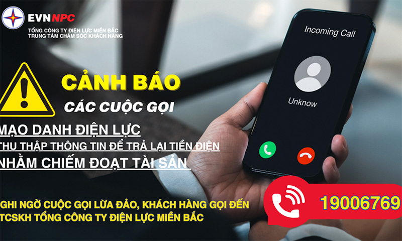  Cảnh báo cuộc gọi mạo danh nhân viên điện lực hoàn tiền điện cho khách hàng.