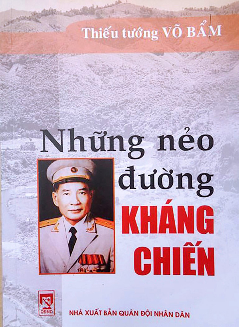 Cuốn hồi ký “Những nẻo đường kháng chiến”.