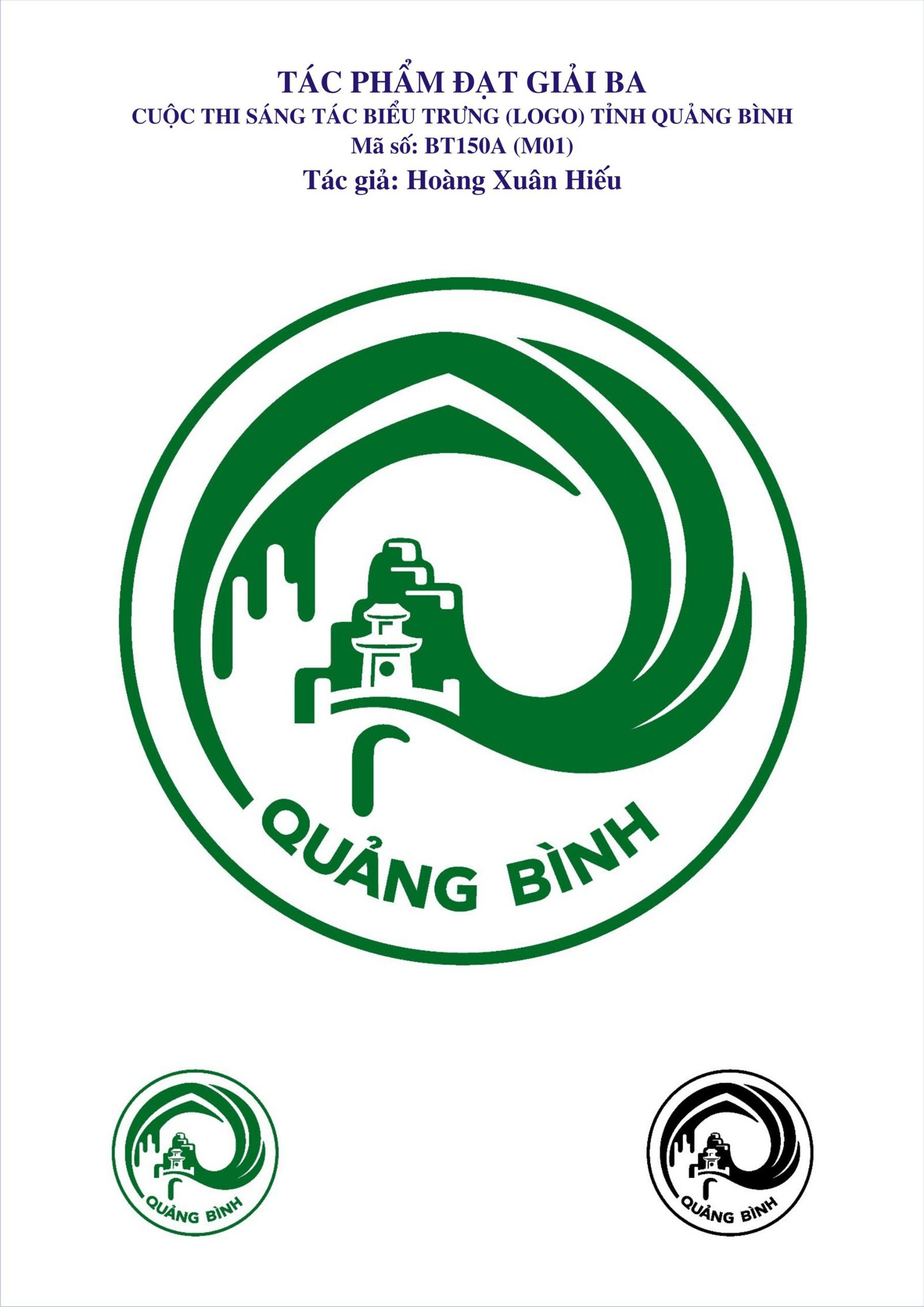 Mẫu Biểu trưng BT150A (M01) giành giải Ba cuộc thi. 