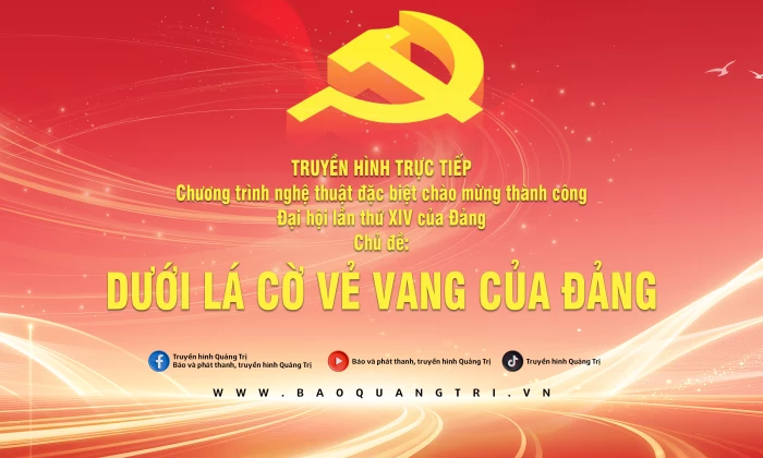 Truyền hình trực tiếp chương trình nghệ thuật đặc biệt với chủ đề: Dưới lá cờ vẻ vang của Đảng