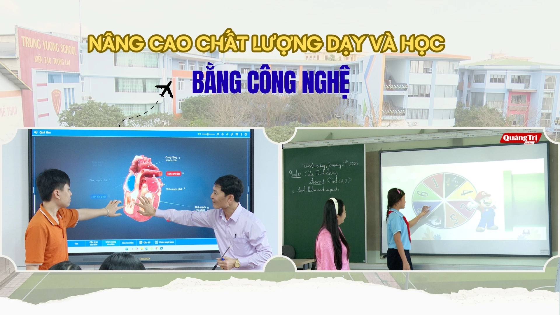 Nâng cao chất lượng dạy và học bằng công nghệ