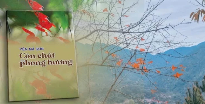 'Còn chút phong hương': Đồng cảm với Yên Mã Sơn