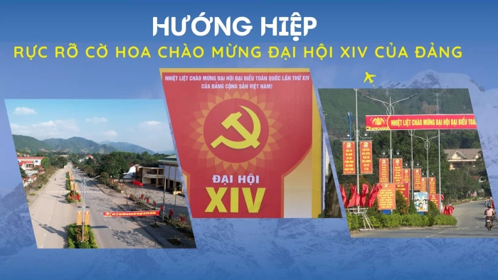 Hướng Hiệp rực rỡ cờ hoa chào mừng Đại hội XIV của Đảng
