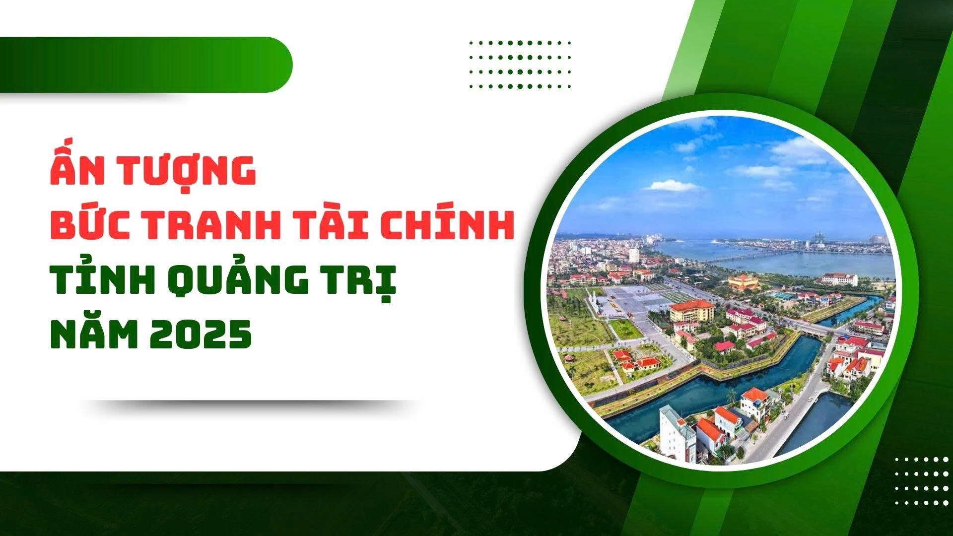 Ấn tượng bức tranh tài chính tỉnh Quảng Trị năm 2025