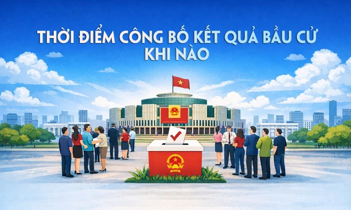 Thời điểm công bố kết quả bầu cử khi nào