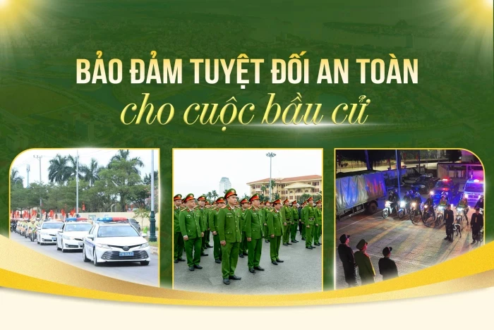 Bảo đảm tuyệt đối an toàn cho cuộc bầu cử