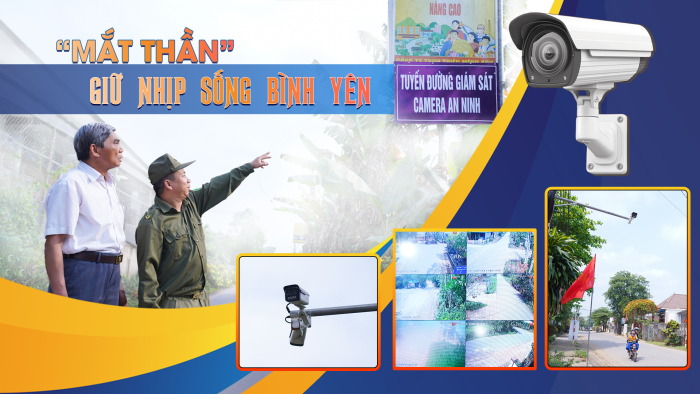 'Mắt thần' giữ nhịp sống bình yên