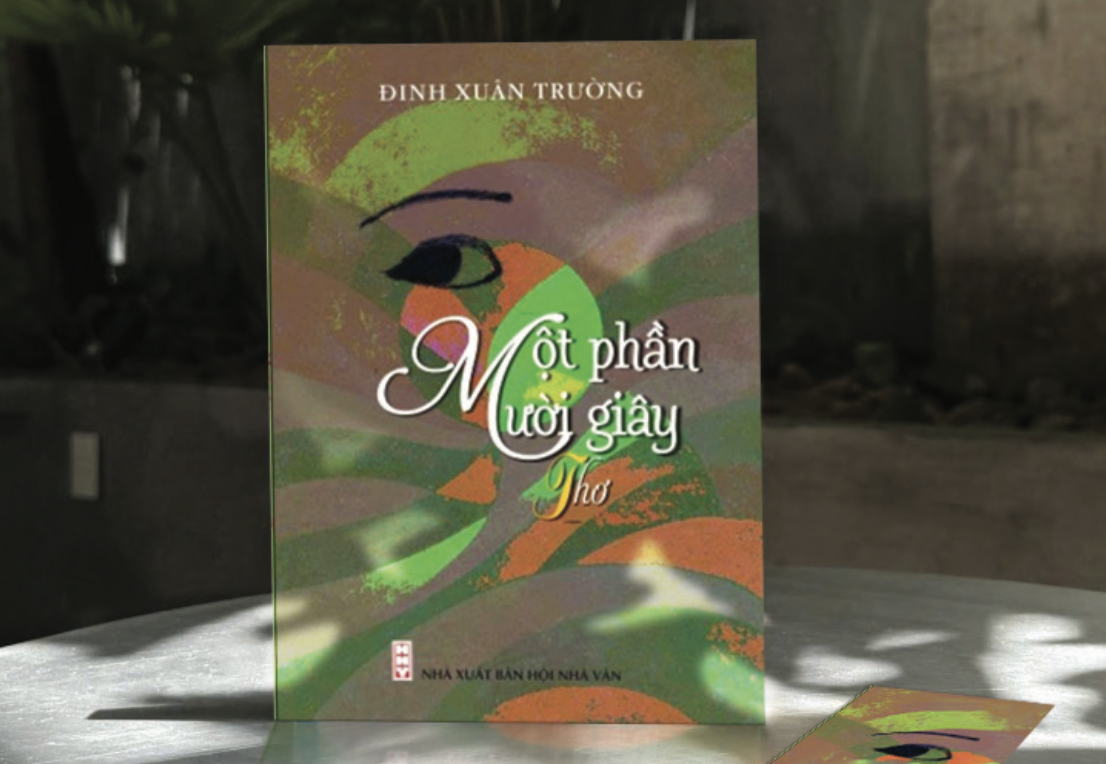 Tập thơ “Một phần mười giây” của tác giả Đinh Xuân Trường - Ảnh: Đ.T.Đ