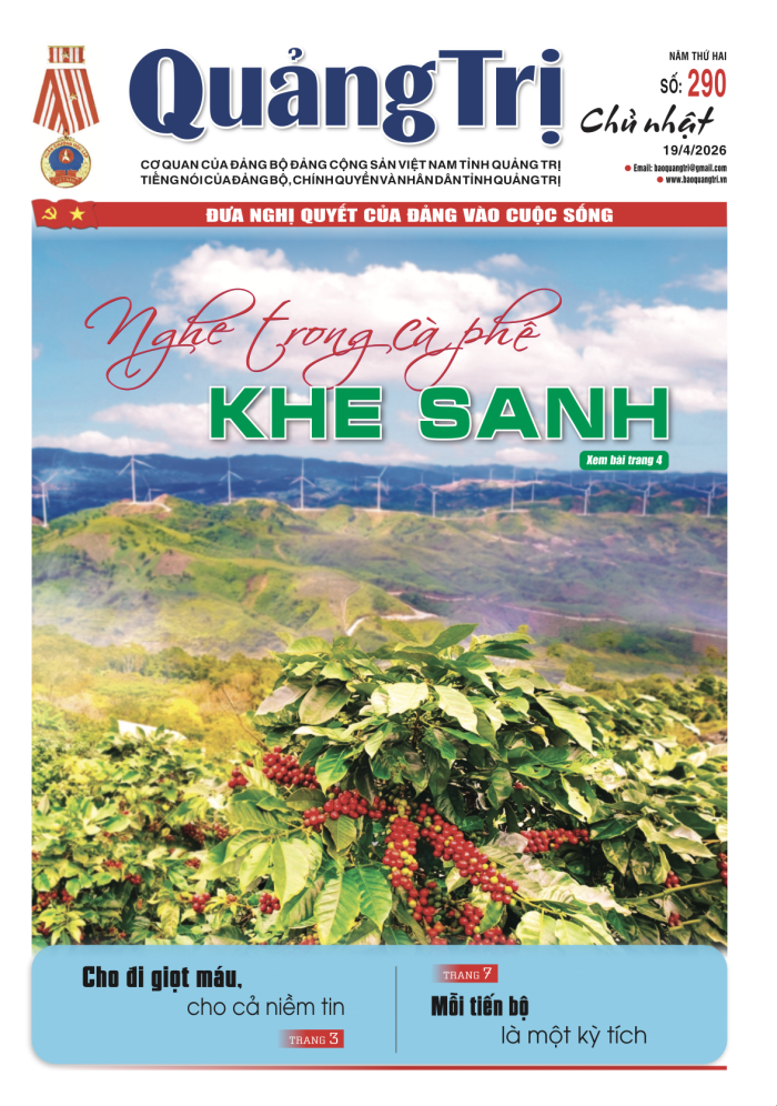 Báo Quảng Trị số 290- Ngày 19/4/2026