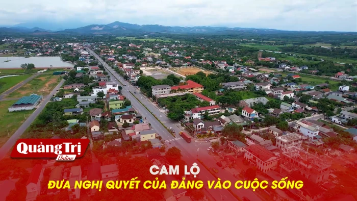 Cam Lộ đưa nghị quyết của Đảng vào cuộc sống