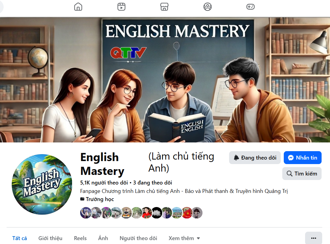 Trang fanpage “English Mastery-Làm chủ Tiếng Anh” của Báo và PT-TH Quảng Trị tích cực ứng dụng thành tựu chuyển đổi số, AI, thu hút lượng tương tác, lượt xem lớn - Ảnh: M.N