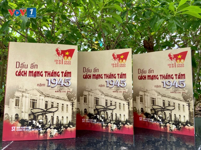 Hồi sinh ký ức hào hùng qua “Dấu ấn Cách mạng Tháng Tám năm 1945
