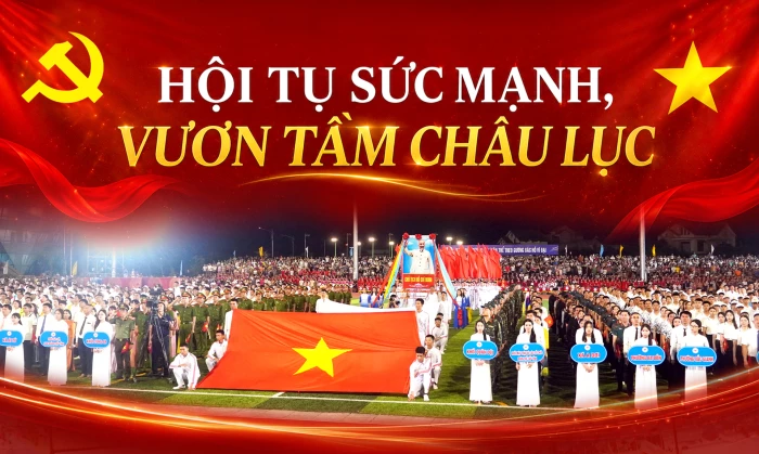 Hội tụ sức mạnh, vươn tầm châu lục