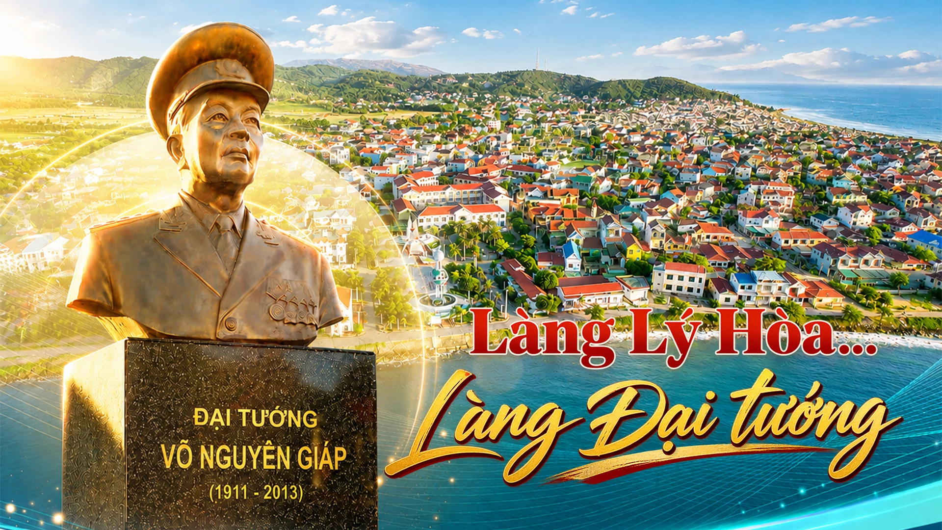 Làng Lý Hòa... Làng Đại tướng