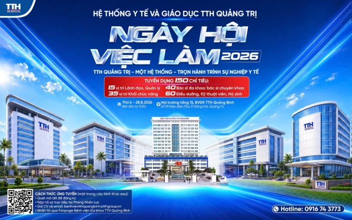 Hệ thống Y tế & Giáo dục TTH Quảng Trị tuyển dụng 150 chỉ tiêu tại Ngày hội việc làm 2026