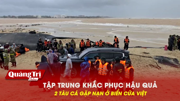 Tập trung khắc phục hậu quả 2 tàu cá gặp nạn ở biển Cửa Việt