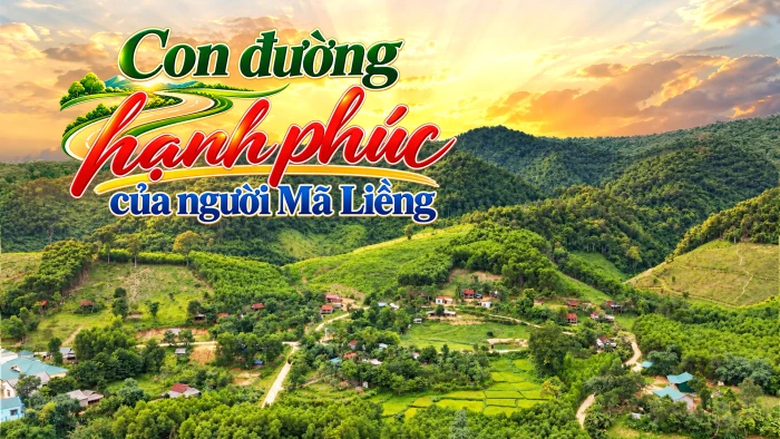 Con đường hạnh phúc của người Mã Liềng