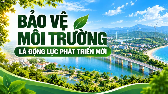 Bảo vệ môi trường là động lực phát triển mới