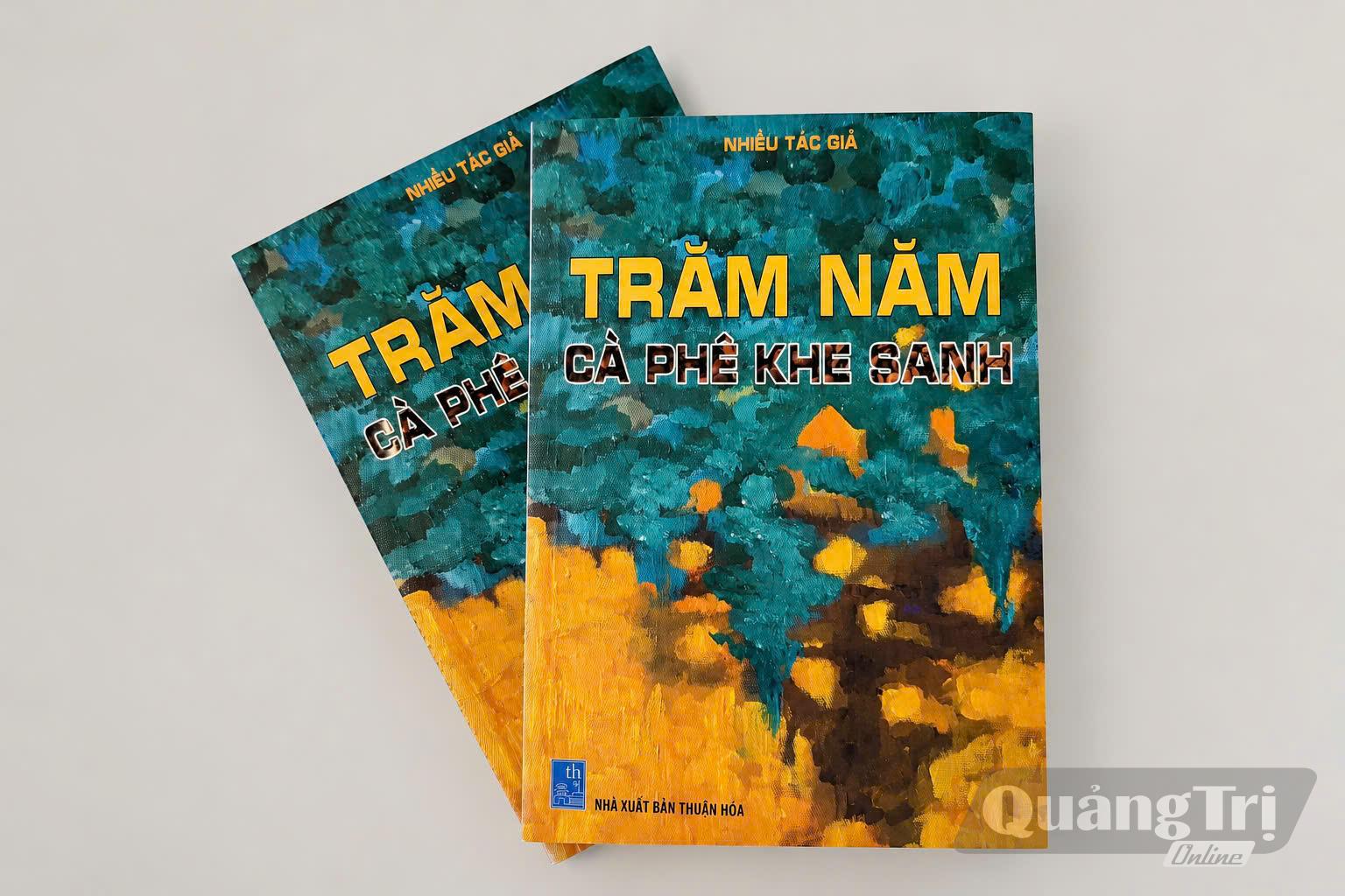 Tập sách Trăm năm cà phê Khe Sanh - Ảnh: P.X.D