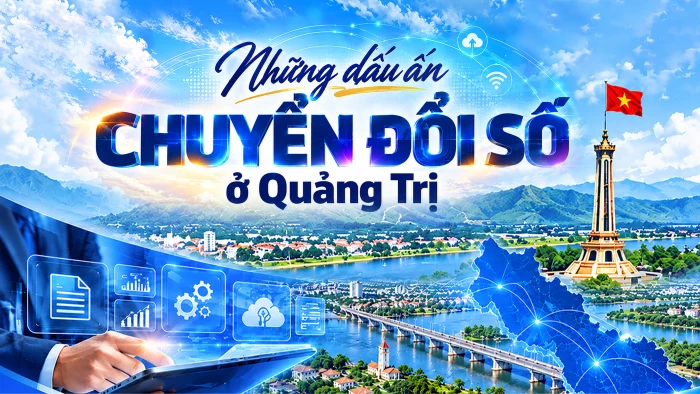 Những dấu ấn chuyển đổi số ở Quảng Trị