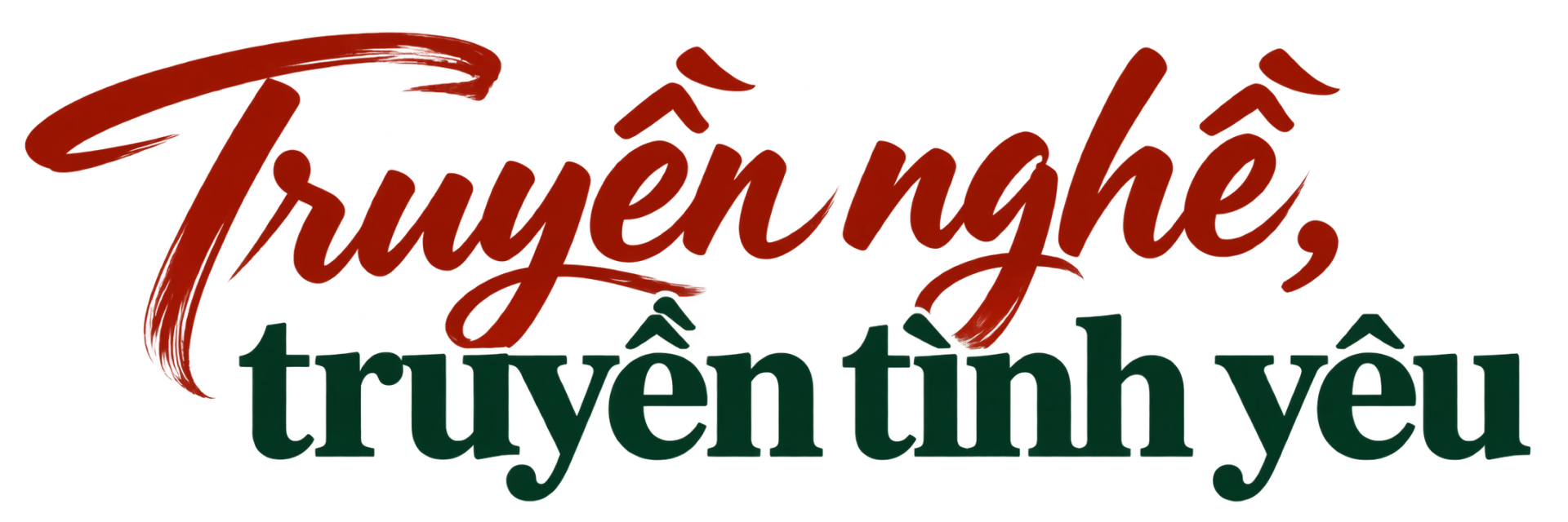 Truyền nghề, truyền tình yêu