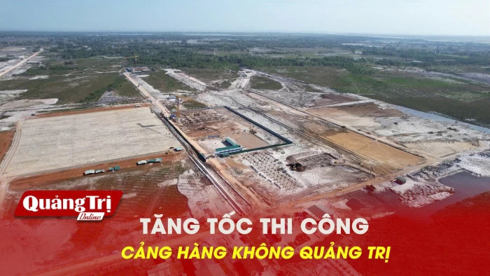 Tăng tốc thi công Cảng Hàng không Quảng Trị
