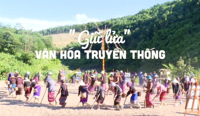 "Giữ lửa" văn hóa truyền thống