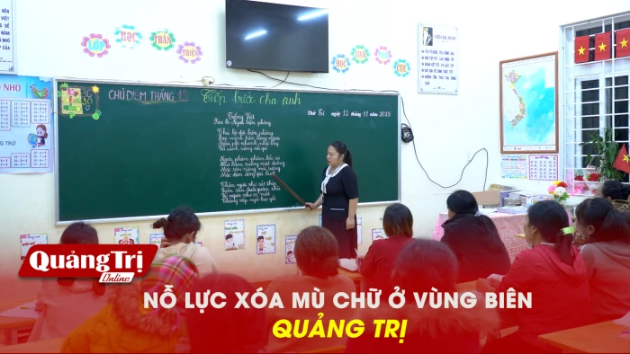Nỗ lực xóa mù chữ ở vùng biên Quảng Trị