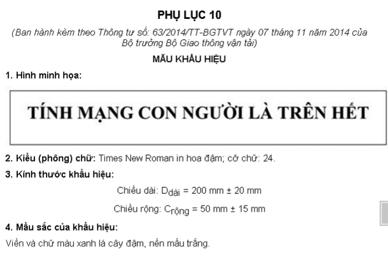 Khẩu hiệu "Tính mạng con người là trên hết" được niêm yết trong xe, ở vị trí lái xe dễ nhận biết