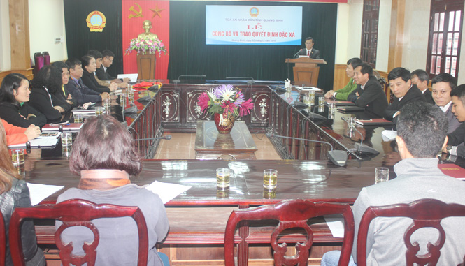 Công bố quyết định đặc xá cho những người bị kết án đang được hoãn, tạm đình chỉ thi hành án năm 2016