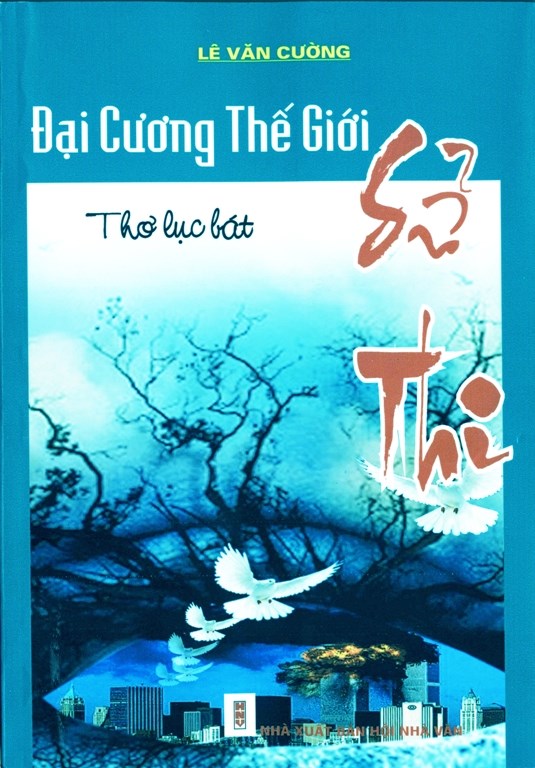 Thầy giáo trẻ viết lịch sử thế giới bằng thơ lục bát dài nhất Việt Nam