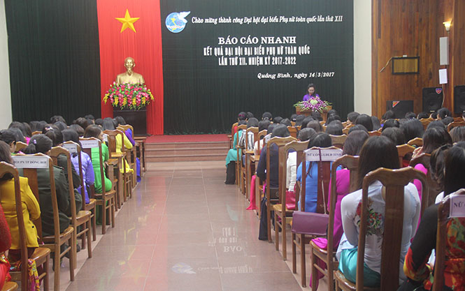 Báo cáo nhanh kết quả Đại hội đại biểu Phụ nữ toàn quốc lần thứ XII, nhiệm kỳ 2017-2022