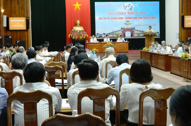 Hội thảo khoa học Bác Hồ với Quảng Bình-Quảng Bình làm theo lời Bác