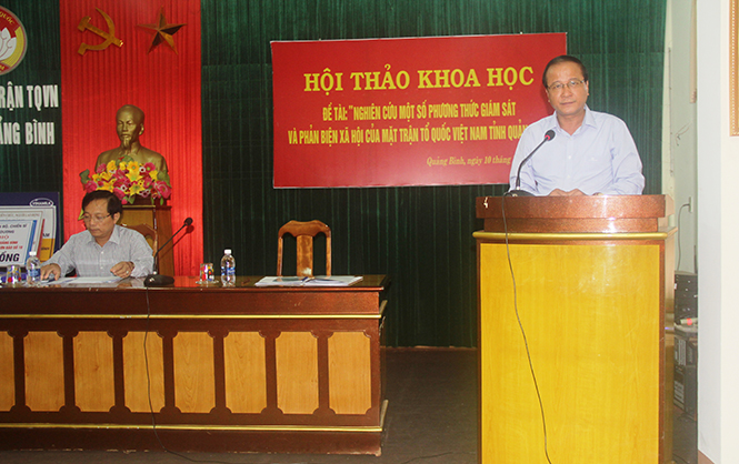 Hội thảo "Nghiên cứu một số phương thức giám sát và phản biện xã hội của MTTQVN tỉnh Quảng Bình"
