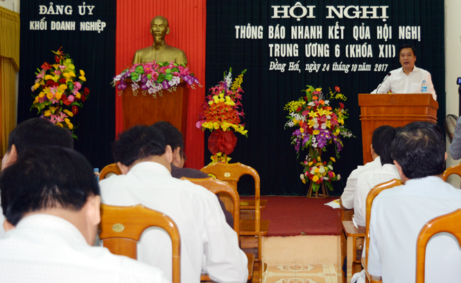 Đảng ủy Khối các cơ quan tỉnh và Đảng ủy Khối Doanh nghiệp: Thông báo nhanh kết quả Hội nghị Trung ương 6 (khóa XII)