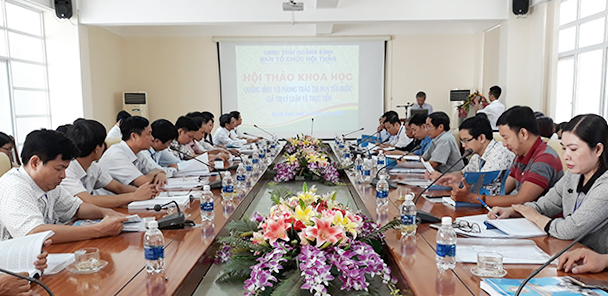 Hội thảo khoa học "Quảng Bình với phong trào thi đua yêu nước-giá trị lý luận và thực tiễn"