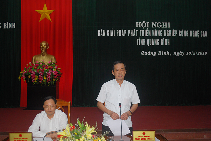 Quảng Bình tạo mọi điều kiện để phát triển nông nghiệp công nghệ cao
