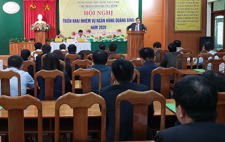 Ngân hàng Nhà nước Việt Nam-Chi nhánh Quảng Bình triển khai nhiệm vụ năm 2020