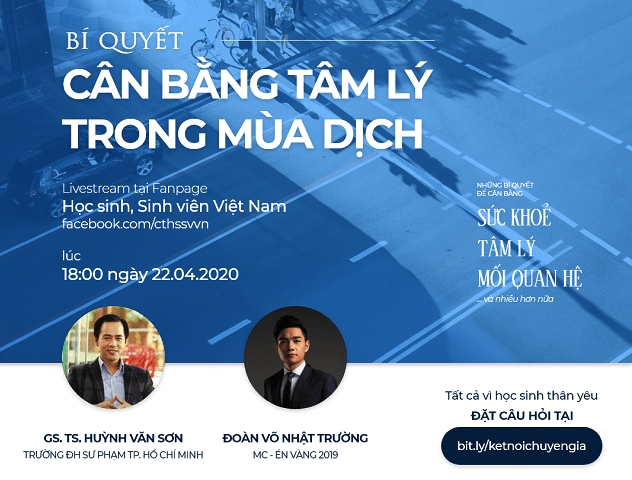 Chiều nay, chia sẻ trực tuyến với học sinh, sinh viên về cân bằng tâm lý trong mùa dịch