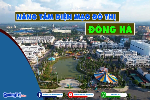 Nâng tầm diện mạo đô thị Đông Hà